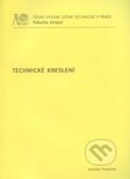Kniha: Technické kreslení (Jaroslav Pospíchal). CVUT Praha, 2009