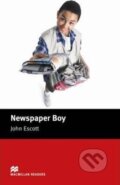 Kniha: Newspaper Boy Macmillan Reader Beginner level (John Escott). MacMillan, 2005