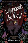 Kniha: Whispering Hollow (Rachel Burge). Welbeck, 2024