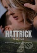 Kniha: Hattrick (Marcy Jell). Solis, 2024