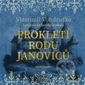 Audiokniha: Prokletí rodu Janoviců (Vlastimil Vondruška). Tympanum, 2024
