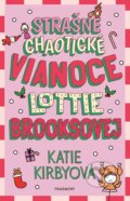 Kniha: Strašne chaotické Vianoce Lottie Brooksovej (Katie Kirby), 2024