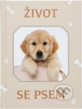 Kniha: Život se psem (Fortuna Libri). Fortuna Libri, 2022