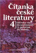 Kniha: Čítanka české literatury (Český spisovatel). Český spisovatel, 1996