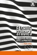 Kniha: Fashion Studies (Bloomsbury). Bloomsbury, 2019
