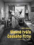 Kniha: Slavné tváře českého filmu ve vzpomínkách a fotografiích (Aleš Cibulka), 2024