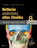 Netterův anatomický atlas člověka - Frank H. Netter, CPRESS, 2024