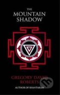 The Mountain Shadow - Gregory David Roberts, Little, Brown, 2016