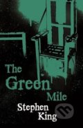 The Green Mile - Stephen King, Gollancz, 2008