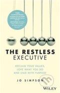 The Restless Executive - Jo Simpson, John Wiley & Sons, 2015