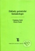 Základy geriatrické farmakologie - Vladislav Eybl, Univerzita Karlova v Praze, 2008