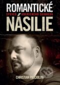 E-kniha: Romantické násilie (Christian Picciolini)