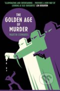 Kniha: The Golden Age of Murder (Martin Edwards). HarperCollins, 2017