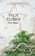 Vila Klára - Fero Rajec, 2017