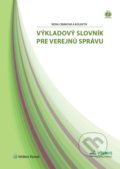 Výkladový slovník pre verejnú správu - Viera Cibáková, 2017