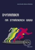 Kniha: Dynamika na stránkach www (Juraj Vaculík a Radovan Madleňák). EDIS, 2011