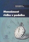 Manažment rizika v podniku - Katarína Buganová, Mária Hudáková, EDIS, 2012