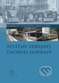 Systémy verejnej osobnej dopravy - Kolektív autorov, 2013