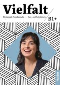 Kniha: Vielfalt B1+ Kurs- und Arbeitsbuch – Interaktive Version Deutsch als Fremdsprache (Hueber). Hueber, 2023