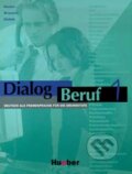 Kniha: Dialog Beruf: Kursbuch 1 (Norbert Becker, Jorg Braunert a Karl-Heinz Eisfeld). Max Hueber Verlag, 1996