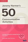 Kniha: Jeremy Harmer's 50 Communicative Activities (Jeremy Harmer). Cambridge University Press, 2022