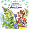 Kniha: O vodníkovi Chňuchňukovi (Kamila Balcová). Vydavateľstvo Spolku slovenských spisovateľov, 2017