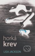E-kniha: Horká krev (Lisa Jackson)