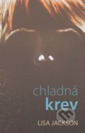 E-kniha: Chladná krev (Lisa Jackson)