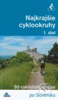 Najkrajšie cyklookruhy (1. diel) - Daniel Kollár, Karol Mizla, František Turanský, DAJAMA, 2017