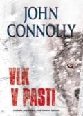 Vlk v pasti - John Connolly, 2017