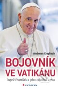 Bojovník ve Vatikánu - Andreas Englisch, Grada, 2017