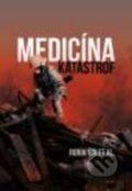 Medicína katastrof - Robin Šín, 2017