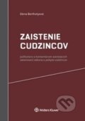 Kniha: Zaistenie cudzincov (Elena Berthotyová). Wolters Kluwer (Iura Edition), 2017