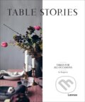 Kniha: Table Stories: Tables for All Occasions (An Bogaerts). Lannoo, 2020