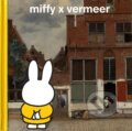 Kniha: miffy x vermeer (Dick Bruna). , 2023