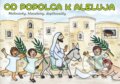 Kniha: Od popolca k Aleluja (). , 2019