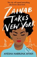 Kniha: Zainab Takes New York (Ayesha Harruna Attah). , 2022