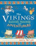 Kniha: The Vikings: Raiders, Traders and Adventurers (Marcia Williams). Walker books, 2020