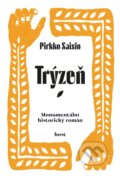 E-kniha: Trýzeň (Pirkko Saisio). Host, 2024