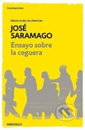 Kniha: Ensayo sobre la ceguera (José Saramago). Debolsillo, 2015