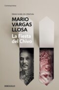 Kniha: La fiesta del chivo (Mario Vargas Llosa). Debolsillo, 2015
