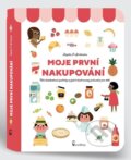 Kniha: Moje první nakupování (P. Ingela Arrhenius). Axióma, 2024