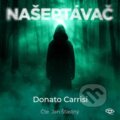 Kniha: Našeptávač - 2 CDmp3 (Čte Jan Šťastný) (Donato Carrisi). Kanopa, 2024