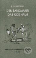 Kniha: Der Sandmann. Das öde Haus (Ernst Theodor Amadeus Hoffmann). , 1990