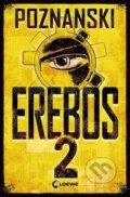 Kniha: Erebos 2 (Ursula Poznanski). , 2019