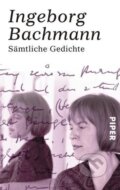 Kniha: Sämtliche Gedichte (Ingeborg Bachmann). , 2003