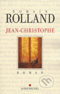 Kniha: Jean-Christophe (Romain Rolland). 