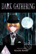 Kniha: Dark Gathering 7 (Kenichi Kondo). Viz Media, 2024