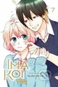 Kniha: Ima Koi: Now I´m in Love 7 (Ayuko Hatta). Viz Media, 2023