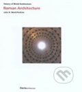 Kniha: Roman Architecture (Electa Architecture). Electa Architecture, 2003